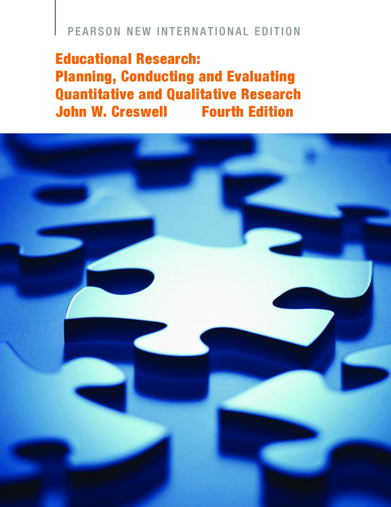 Educational Research: Planning, Conducting, and Evaluating Quantitative and Qualitative Research