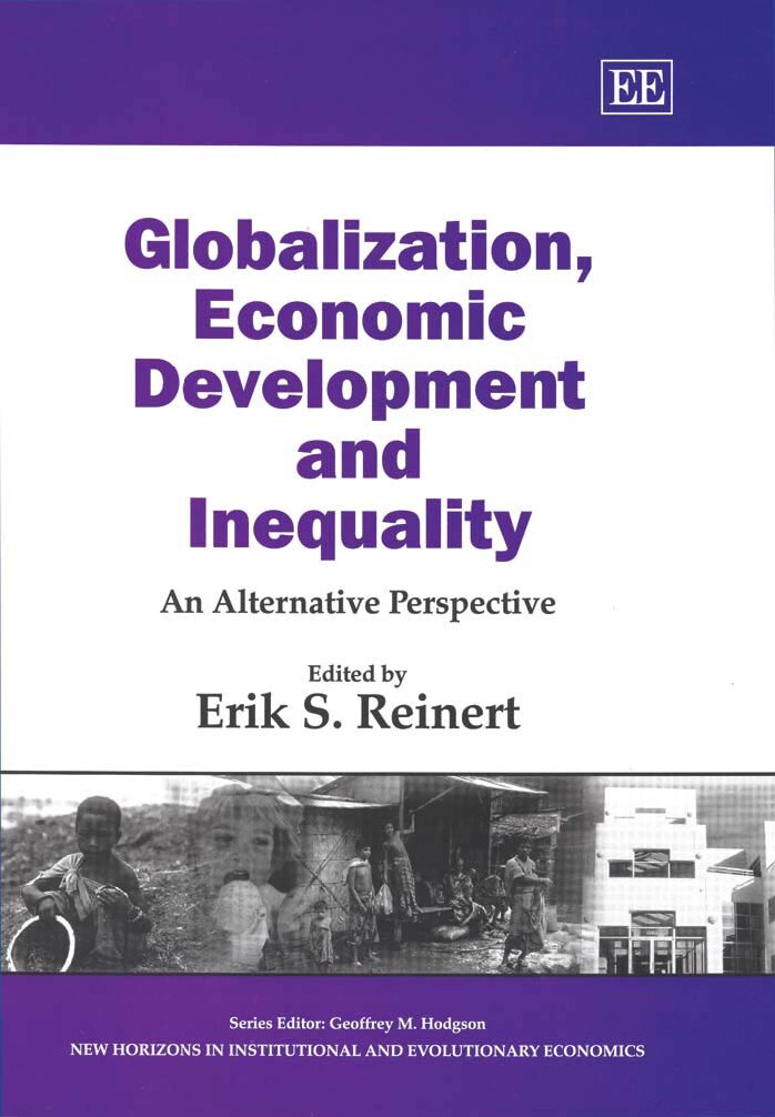 Globalization, Economic Development and Inequality: An Alternative Perspective