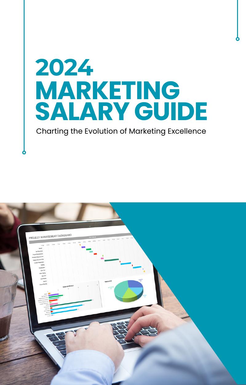 2024 Marketing Salary Guide - Charting the Evolution of Marketing Excellence