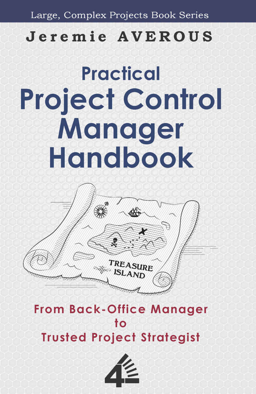 Practical Project Control Manager Handbook