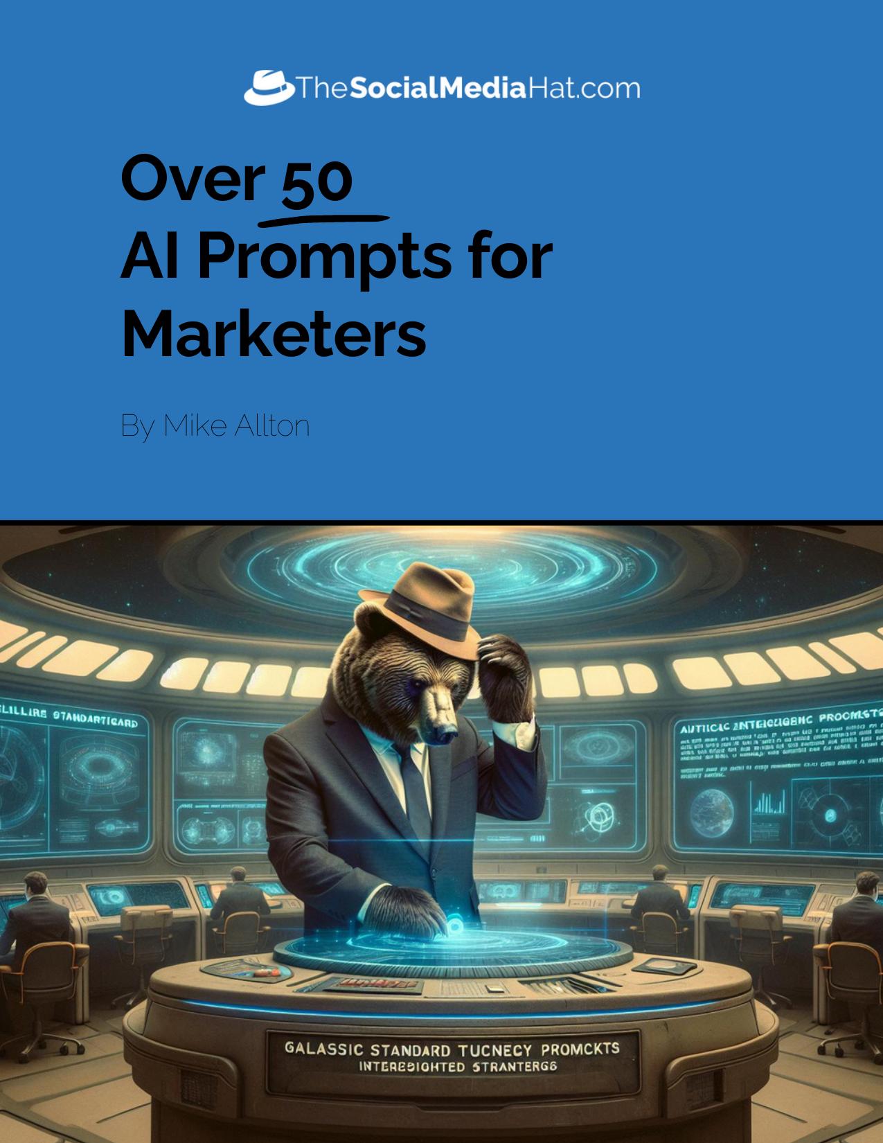 Over 50 AI Prompts for Marketers