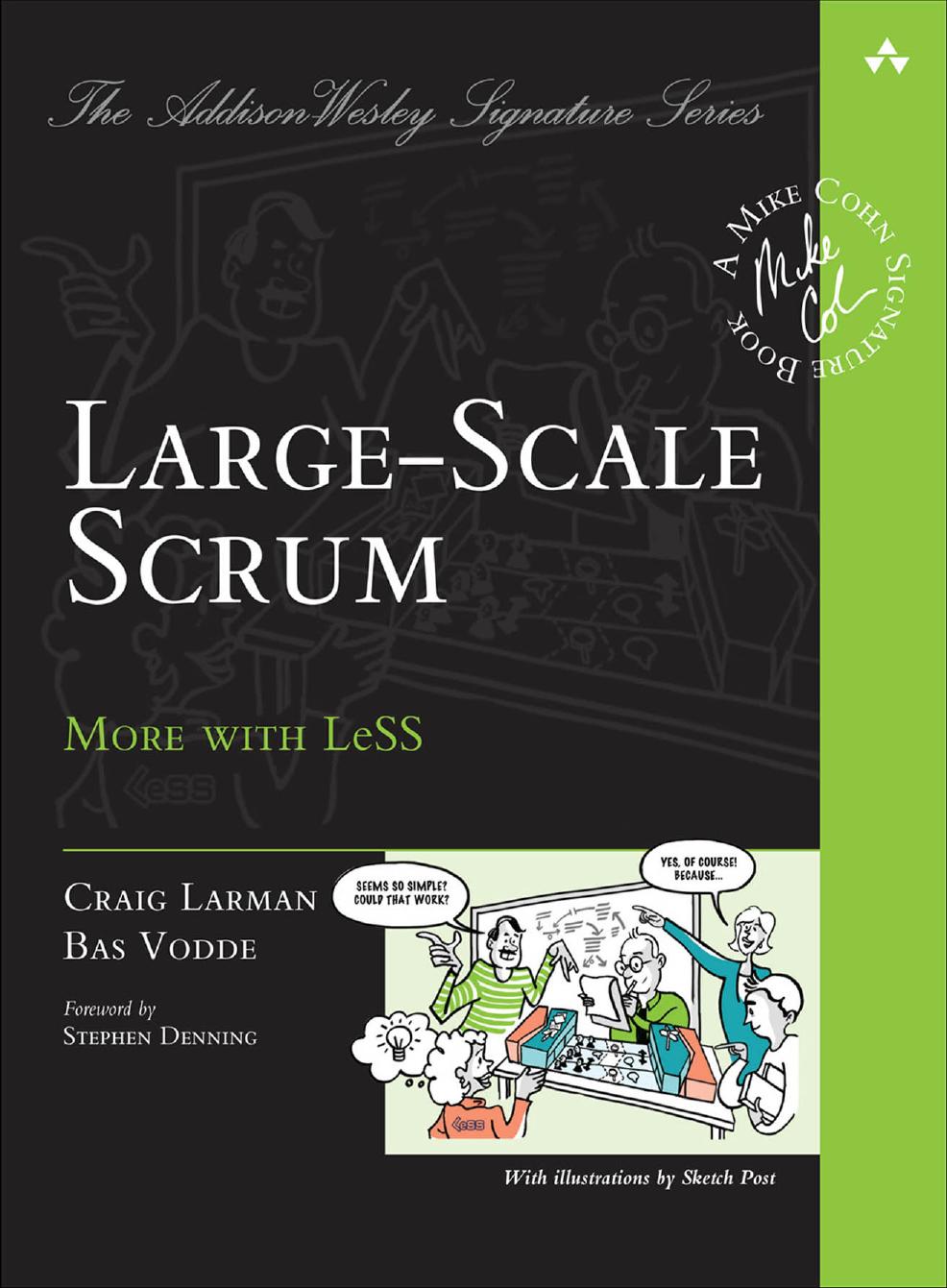 Large-Scale Scrum: More With LeSS