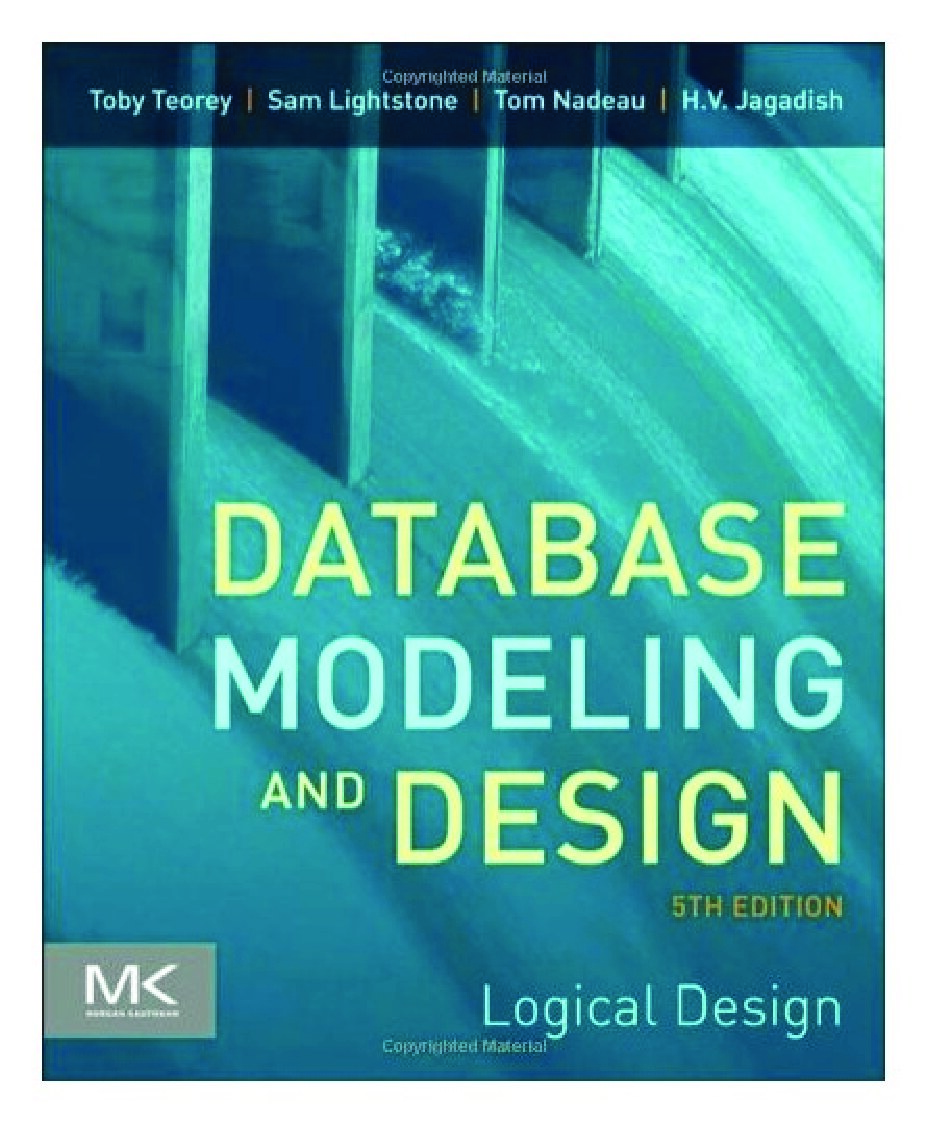 Database Modeling and Design: Logical Design