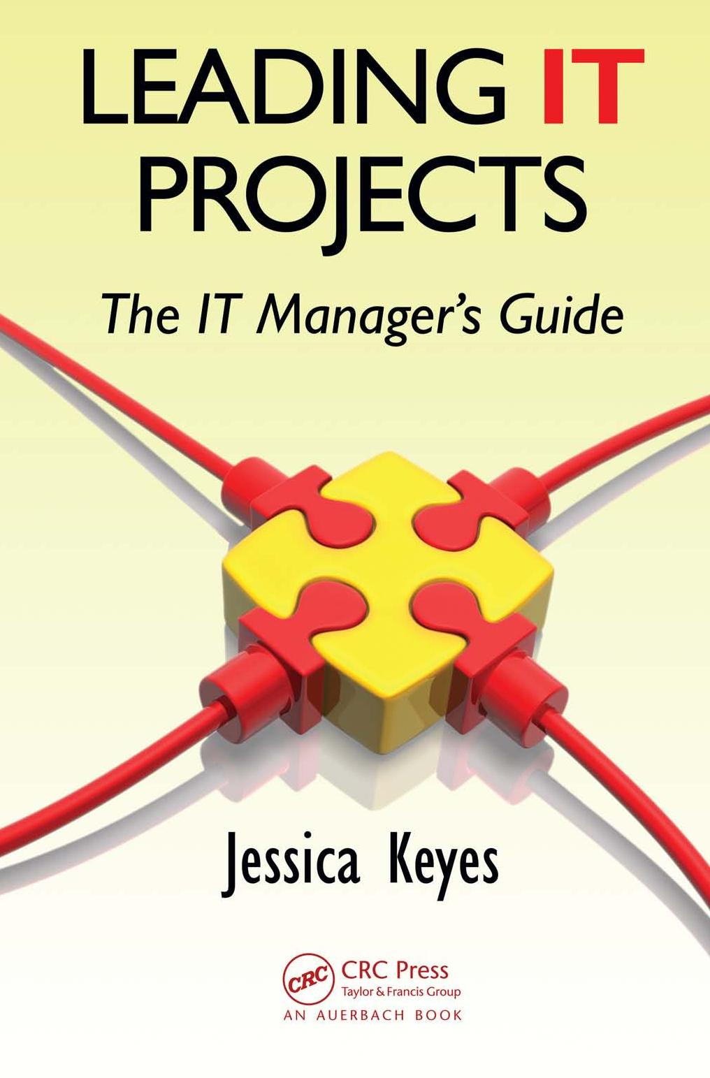 Leading IT Projects: The IT Manager's Guide