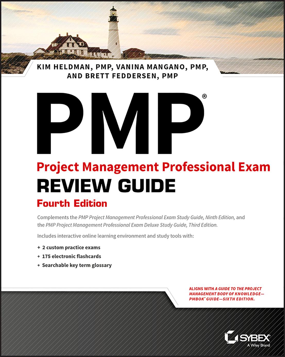 PMP: Project Management Professional Exam Review Guide