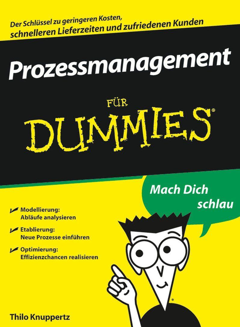 Prozessmanagement für Dummies