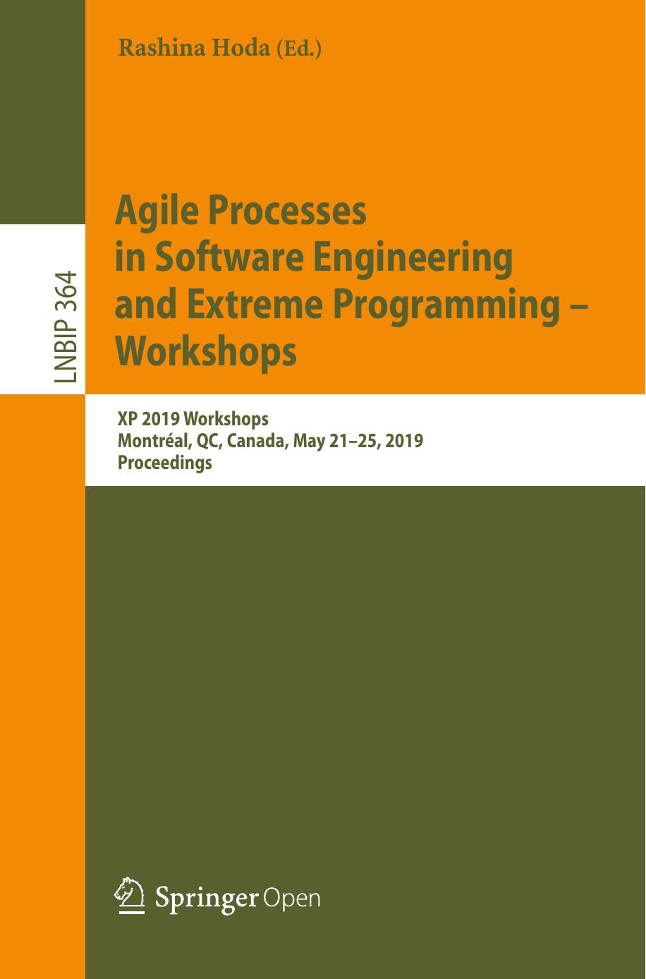 Agile Processes in Software Engineering and Extreme Programming – Workshops