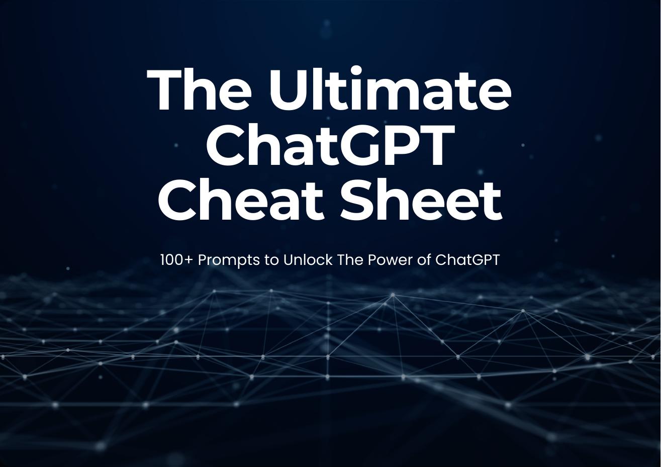 ChatGPT Cheat Sheet